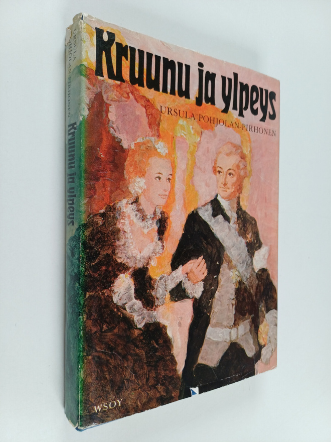 Ursula Pohjolan-Pirhonen : Kruunu ja ylpeys