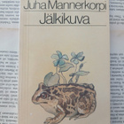 Juha Mannerkorpi - Jälkikuva (nid.) - pikkukuva 1