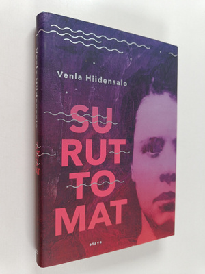 Venla Hiidensalo : Suruttomat