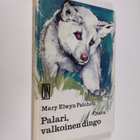 Mary Elwyn Patchett : Palari, valkoinen dingo - pikkukuva 1
