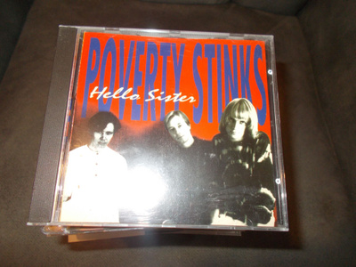 CD POVERTY STINKS ** HELLO SISTER **