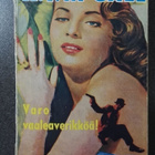K.T. McCall: Varo vaaleaverikköä (1962) - pikkukuva 1