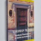 Thomas Mann : Kuolema Venetsiassa ja muita kertomuksia - pikkukuva 1