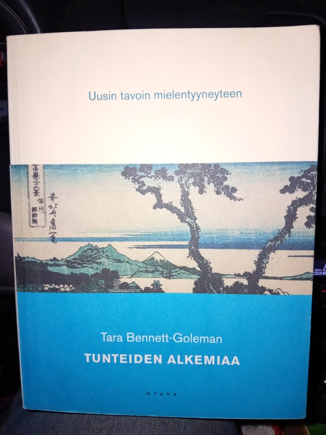 Bennett-  Goleman :  Tunteiden alkemiaa ( SIS POSTIKULU)