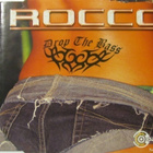 Rocco • Drop The Bass CD Maxi-Single - pikkukuva 1