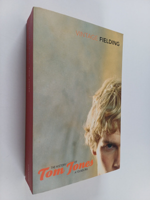 Henry Fielding : The History of Tom Jones, A Foundling : ...
