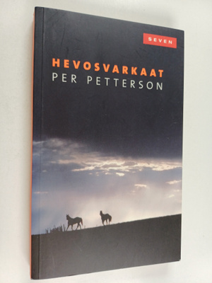 Per Petterson : Hevosvarkaat