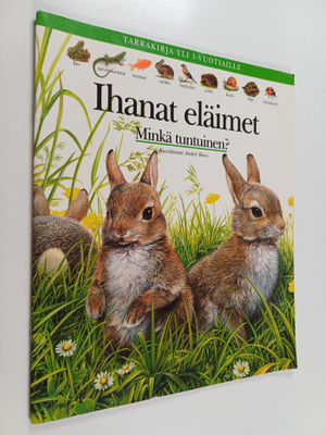 Pilvi Riikka Taipale ym. : Ihanat eläimet - Minkä tuntuinen?