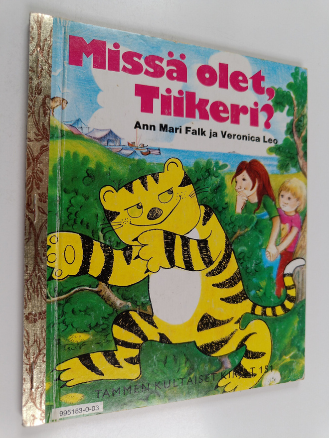 Ann Mari Falk : Missä olet, Tiikeri