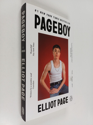 Elliot Page : Pageboy - A Memoir