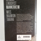 Herman Lindqvist : Mannerheim : Mies naamion takana - pikkukuva 2