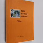 Harold L. Senkbeil : Tätä elämää janosin - pikkukuva 1