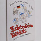 Milja Lusenius ym. : Kuuluisuuksien keitoksia koulumuisto... - pikkukuva 1