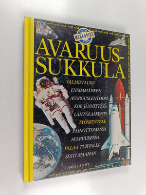 Carole Stott : Avaruussukkula (+pienoismalli)