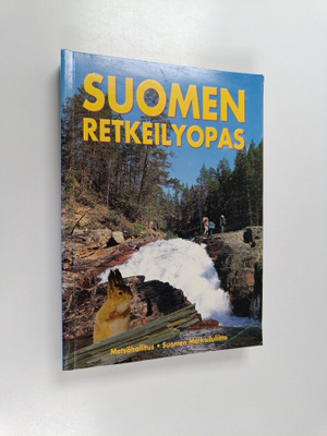 Antero Rautio : Suomen retkeilyopas : retkeilyreitit, luo...