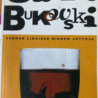 BUKOVSKI: VANHAN LIKAISEN MIEHEN JUTTUJA - pikkukuva 1