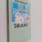 Tove Jansson : Taikatalvi - pikkukuva 1