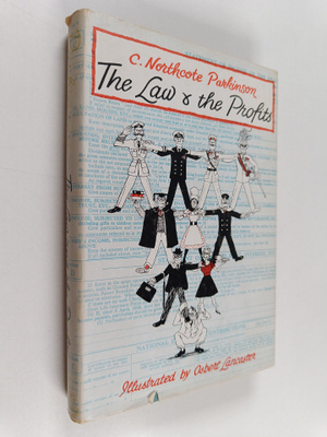 C. Northcote Parkinson : The law and the profits