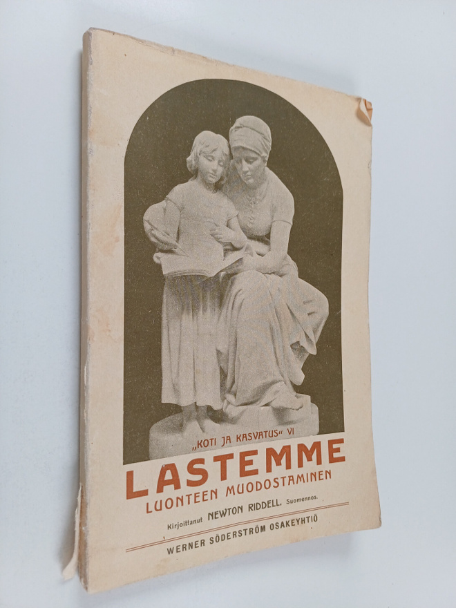 Newton Riddell : Lastemme luonteen muodostaminen