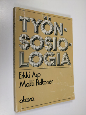 Erkki Asp : Työnsosiologia