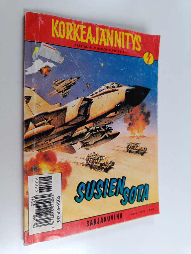 Korkeajännitys 6/1995 : Susien sota