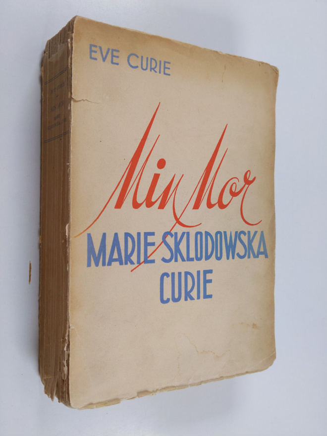 Eve Curie : Min mor Marie Sklodowska Curie
