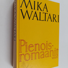 Mika Waltari : Pienoisromaanit - pikkukuva 1