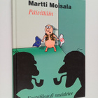 Martti Moisala : Päivittäin : korpifilosofi muistelee - pikkukuva 1
