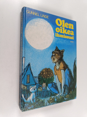 Gunnel Linde : Olen oikea ihmissusi
