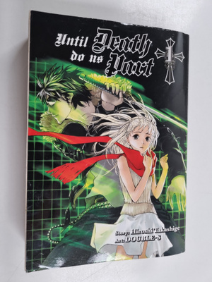 Hiroshi Takashige : Until death do us part 1