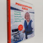 Carina Norberg : Pikkukipparin kirja : veneilytietoutta m... - pikkukuva 1