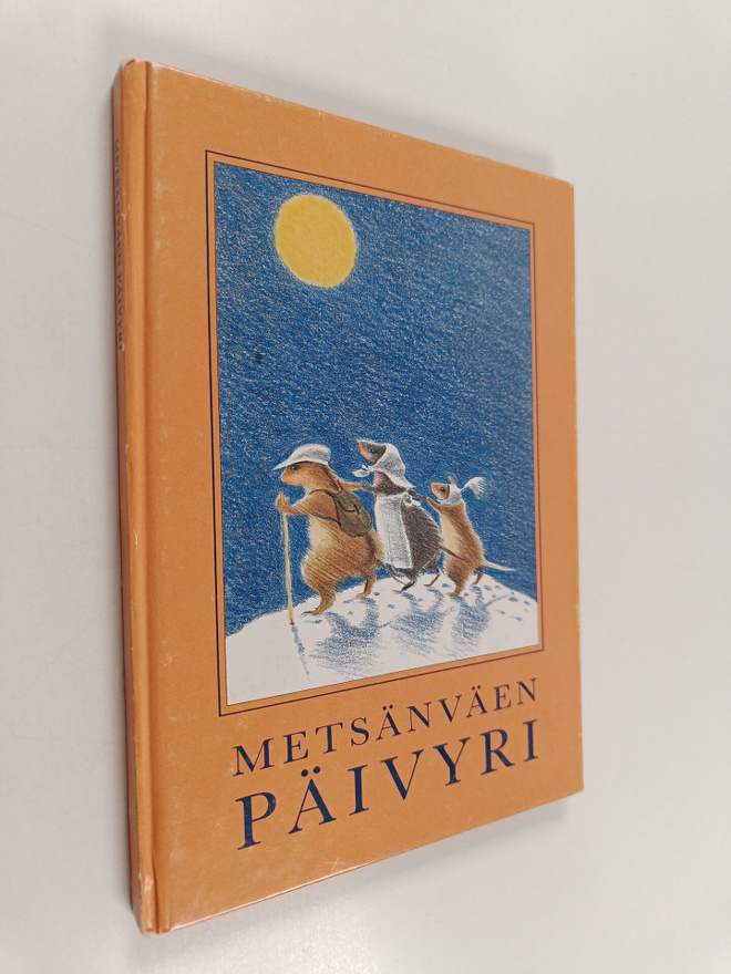 Satu-Sisko Sintonen : Metsänväen päivyri