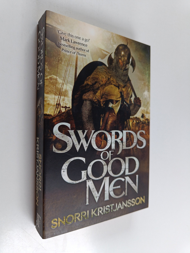 Snorri Kristjansson : Swords of Good Men