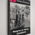 Georges Simenon : Maigret ja hänen vainajansa : komissaar... - pikkukuva 1
