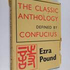 Ezra Pound : The classic anthology defined by Confucius - pikkukuva 1