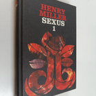 Henry Miller : Ruusuinen ristiinnaulitseminen 1, Sexus - pikkukuva 1
