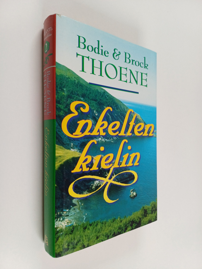 Brock Thoene ym. : Enkelten kielin