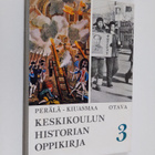 Tauno Perälä : Keskikoulun historian oppikirja 3 : Ranska... - pikkukuva 1