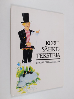 Telegramtexter. : Korusähketekstejä = Lyxtelegramtexter