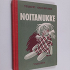 Martti Santavuori : Noitanukke : luentakertomuksia nuorte... - pikkukuva 1