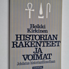 Heikki Kirkinen : Historian rakenteet ja voimat : johdatu... - pikkukuva 1