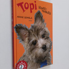 Anne Seppälä : Topi löytöretkillä - pikkukuva 1