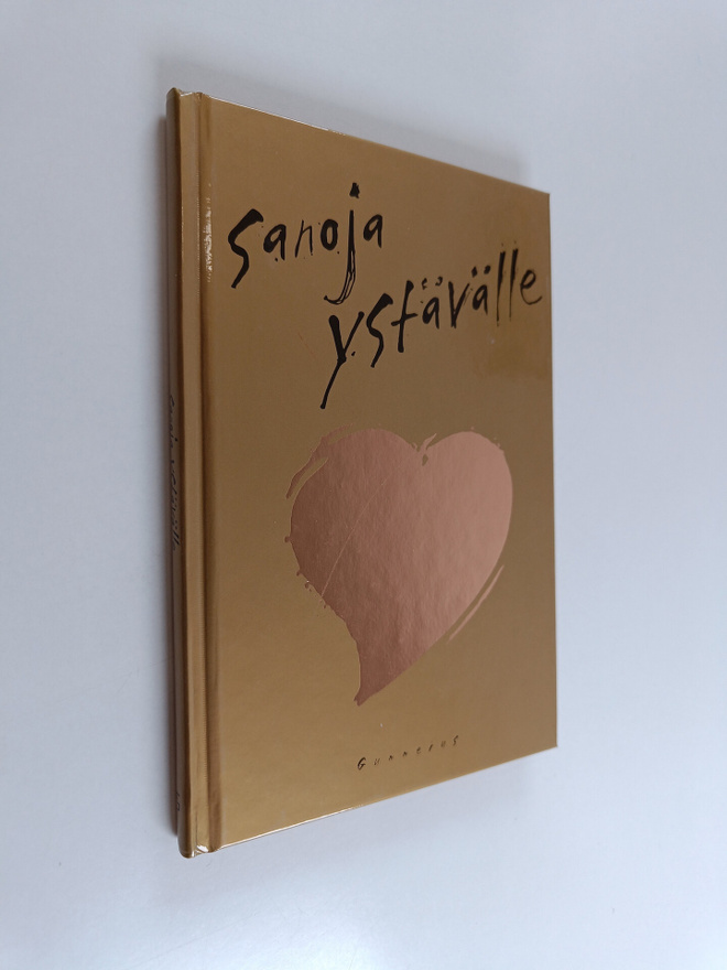 Arto (toim.) Manninen : Sanoja ystävälle