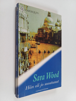 Sara Wood : Hän oli jo suostunut