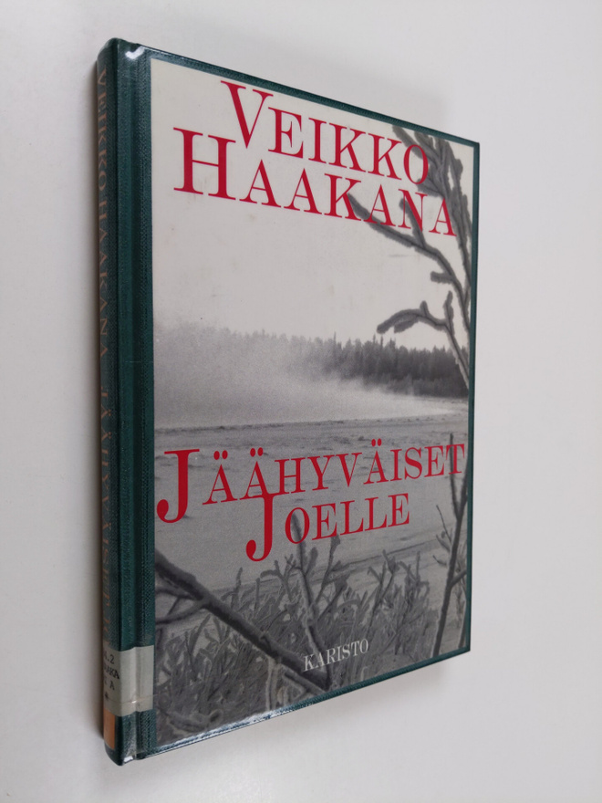 Veikko Haakana : Jäähyväiset Joelle