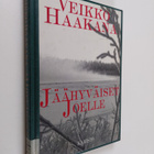 Veikko Haakana : Jäähyväiset Joelle - pikkukuva 1