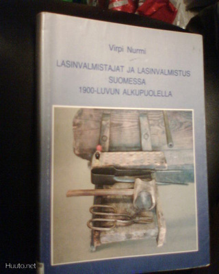 Virpi Nurmi LASINVALMISTAJAT JA LASINVALMISTUS SUOMESSA