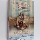 Lily Ebert ym. : Lupauksen voima : Kuinka selviydyin Ausc... - pikkukuva 1