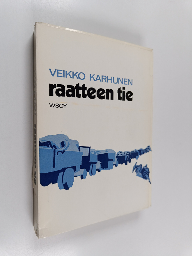 Veikko Karhunen : Raatteen tie : Kajaanin pataljoona (1V/...