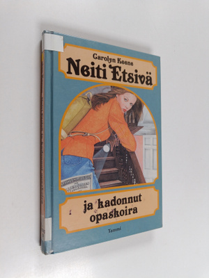 Carolyn Keene : Neiti Etsivä ja kadonnut opaskoira